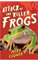 Attack of the Killer Frogs