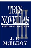 Tres Novellas