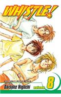 Whistle!, Vol. 8: Volume 8(Whistle!)