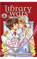 Library Wars: Love & War, Vol. 8, 8