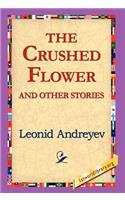 Crushed Flower and Other Stories