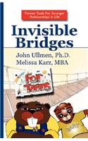 Invisible Bridges for Teens