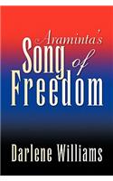 Araminta's Song of Freedom