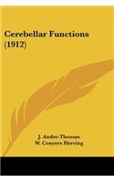 Cerebellar Functions (1912)