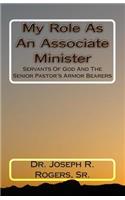 My Role As An Associate Minister