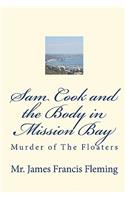 Sam Cook and the Body in Mission Bay