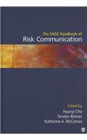 The SAGE Handbook of Risk Communication
