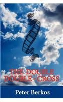 Double Double Cross