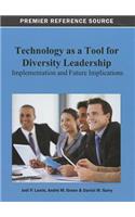 Technology as a Tool for Diversity Leadership