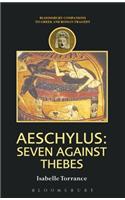 Aeschylus: Seven Against Thebes