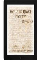How to Make Money - Revisited