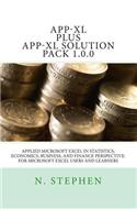 Applied Microsoft Excel (App-XL) in Statistics, Economics, Business, and Finance Perspective For Microsoft Excel Users and Learners: (English)