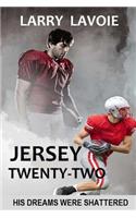 Jersey Twenty-Two