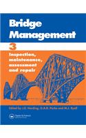 Bridge Management: Proceedings of the Third International Conference