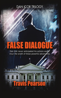 False Dialogue
