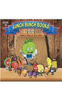 Lunch Bunch Books: Alvin's Day at the Lake