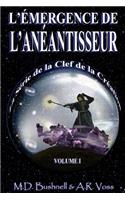 L'Émergence de L'Anéantisseur