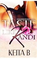 Taste Like Kandi
