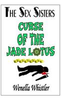The Sex Sisters and the Curse of the Jade Lotus