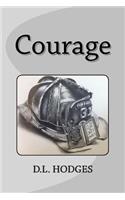 Courage