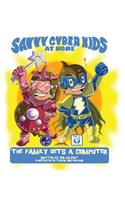 Savvy Cyber Kids at Home