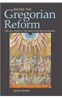 Before the Gregorian Reform