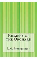 Kilmeny of the Orchard