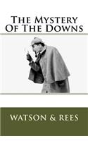 Mystery Of The Downs