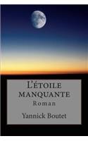 L'étoile manquante