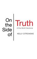 On the Side of Truth