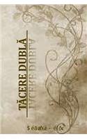 Tacere Dubla: Culegere de Vise