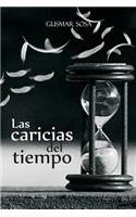 caricias del tiempo