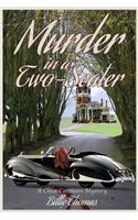 Murder in a Two-Seater: A Chloe Carstairs Mystery