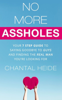No More Assholes