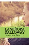 La Señora Dalloway: (Spanish)
