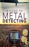 A Guide to Metal Detecting: How to Watch Movies