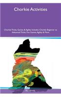 Chorkie Activities Chorkie Tricks, Games & Agility Includes: Chorkie Beginner to Advanced Tricks, Fun Games, Agility & More