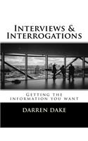 Interviews and Interrogations