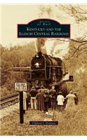 Kentucky and the Illinois Central Railroad