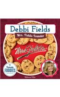 Debbi Fields: Mrs. Fields Founder