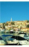 Port in Vrsar Croatia Journal: 150 page lined notebook/diary
