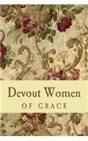 Devout Women Of Grace