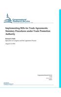 Implementing Bills For Trade Agreements