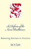 In Defense of the Nurse Practitioner