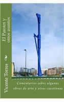 El Parotet y otros asuntos: Comentarios sobre algunas obras de arte y otras cuestiones(Spanish)