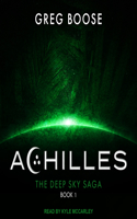 Achilles: (1 Deep Sky Saga)