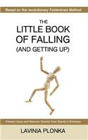 The Little Book of Falling (and Getting Up)