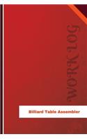 Billiard Table Assembler Work Log: Work Journal, Work Diary, Log - 126 pages, 6 x 9 inches(Orange Logs/Work Log)