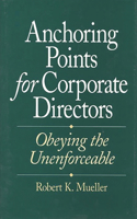 Anchoring Points for Corporate Directors