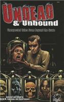 Undead & Unbound